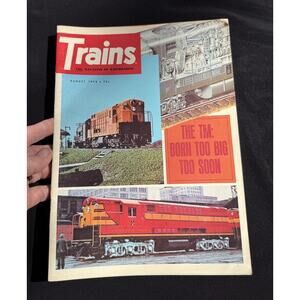 Trains Magazine August 1973 The TM: Born Too Big Too Soon